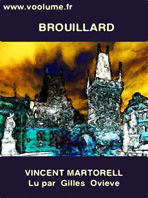Title details for Brouillard by Vincent Martorell - Available